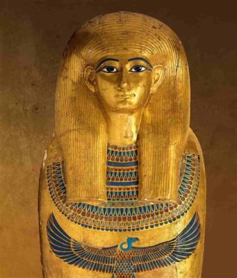 Yuya’s Sarcophagus: A Glimpse into the World of Ancient Egyptian Elites